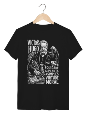 Camiseta Intelectual Victor Hugo Adversidade Essência Sujeito | Silk & Luck