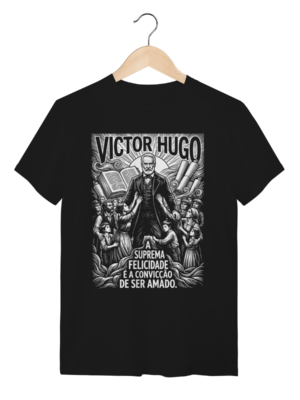 Camiseta Intelectual Victor Hugo Adversidade Essência Ser | Silk & Luck