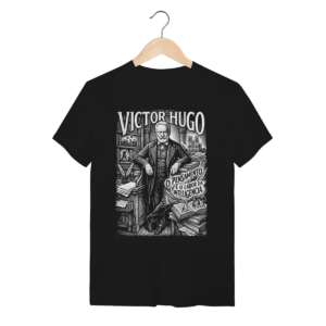 Camiseta Victor Hugo Citação Filosofia Lei Liberdade | Silk & Luck