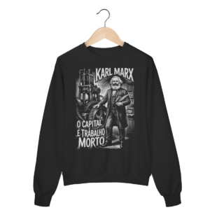 Moletom Karl Marx Teoria da Produção e Objeto | Silk & Luck