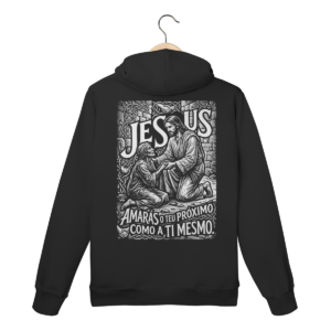 Moletom Canguru Jesus Amarás o Próximo – Visão Filosófica – Silk & Luck | Silk & Luck