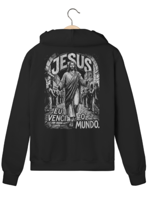 Moletom com Zíper Jesus Eu Venci o Mundo – Visão Filosófica – Silk & Luck | Silk & Luck