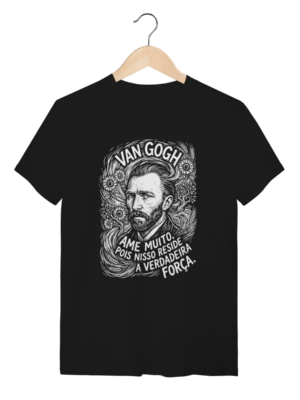 Camiseta Van Gogh Essencial Ame Muito Força Poética | Silk & Luck