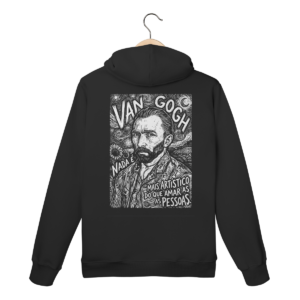 Moletom Canguru Van Gogh Nada É Mais Artístico Frase | Silk & Luck