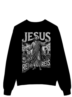 Moletom Jesus Rei dos Reis – Simbolismo Histórico – Silk & Luck | Silk & Luck