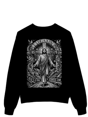 Moletom Jesus Eu e o Pai Somos Um – Visão Filosófica – Silk & Luck | Silk & Luck