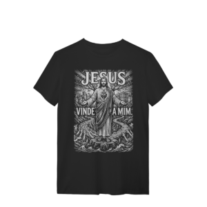 Camiseta Jesus Vinde A Mim – Design Simbólico Histórico – Silk & Luck | Silk & Luck