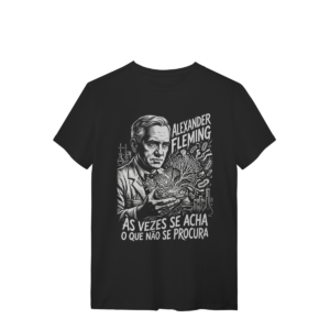 Camiseta Retrato Fleming Ciência Medicina Estudo Frase | Silk & Luck