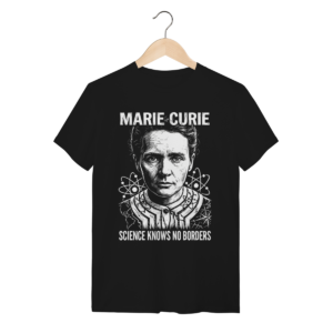 Camiseta Marie Curie Física Radioatividade Unissex | Silk & Luck