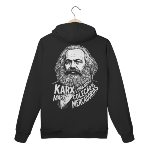 Moletom Canguru Karl Marx Riqueza Mercadoria Filosofia | Silk & Luck