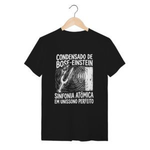 Camiseta Bose Einstein Sinfonia Atômica Geek | Silk & Luck