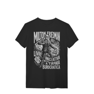 Camiseta Milton Friedman Prática Livre Iniciativa | Silk & Luck